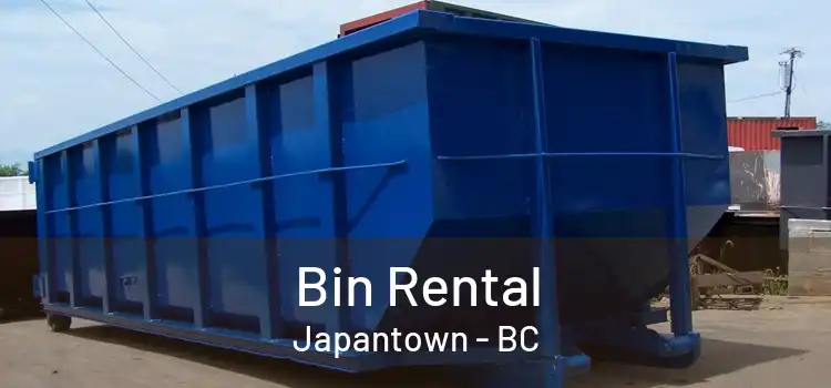  Bin Rental Japantown - BC