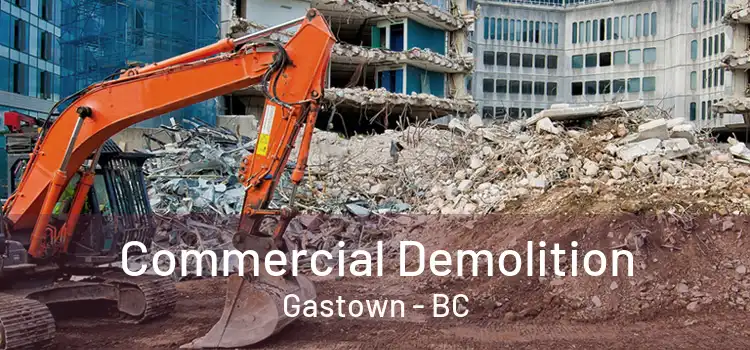  Commercial Demolition Gastown - BC
