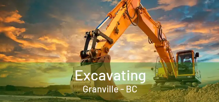  Excavating Granville - BC