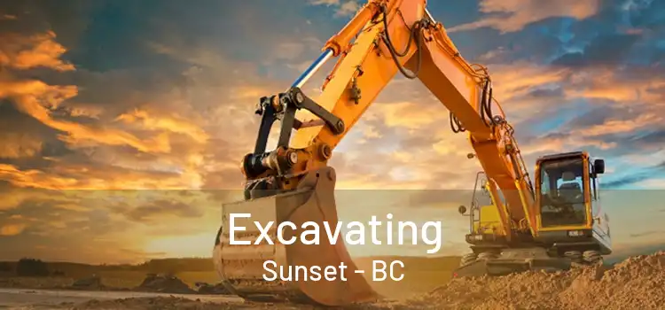  Excavating Sunset - BC