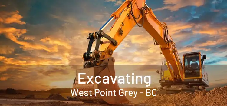  Excavating West Point Grey - BC