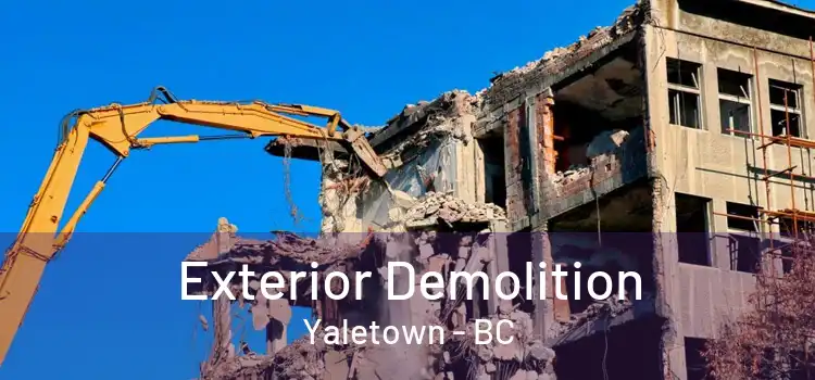  Exterior Demolition Yaletown - BC