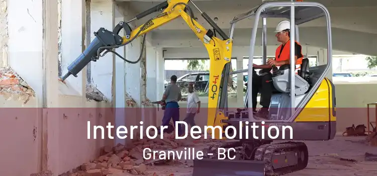  Interior Demolition Granville - BC