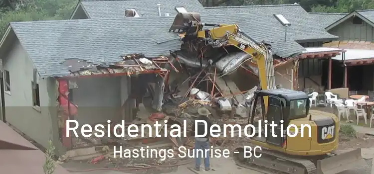  Residential Demolition Hastings Sunrise - BC